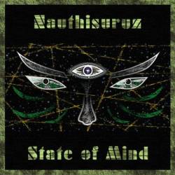 Nauthisuruz : State of Mind